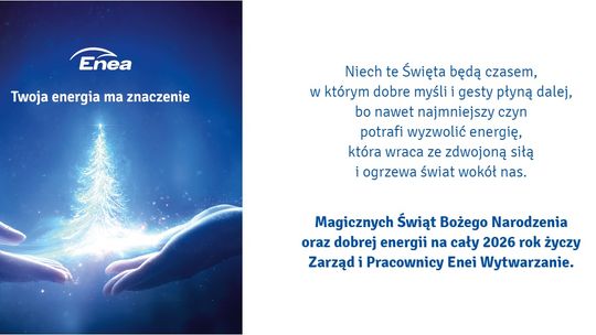 Życzenia od Zarządu i Pracowników Enei Wytwarzanie