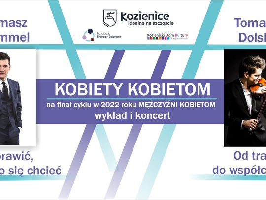 Trzecie spotkanie z cyklu warsztatów i wykładów motywacyjnych „Kobiety Kobietom”