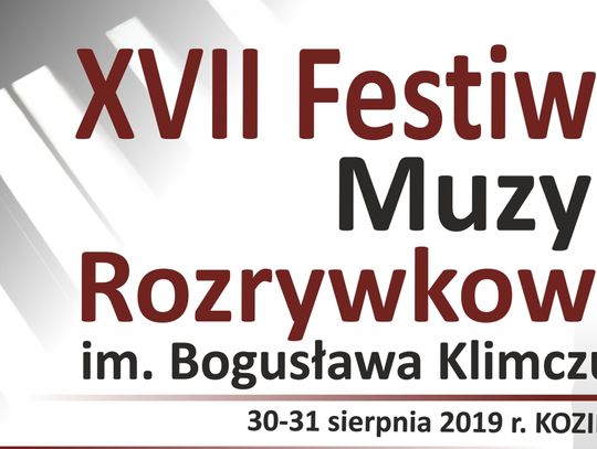 XVII Festiwal Muzyki Rozrywkowej im. Bogusława Klimczuka