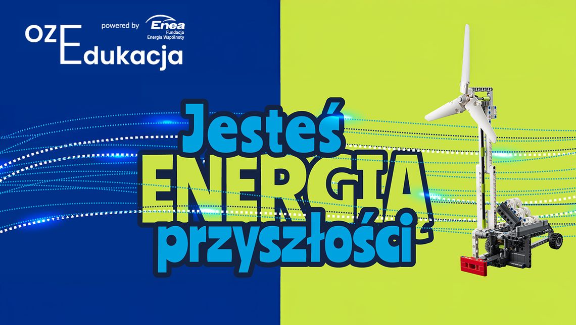 Energia przyszłości zaczyna się w szkołach. Rusza program OZEdukacja