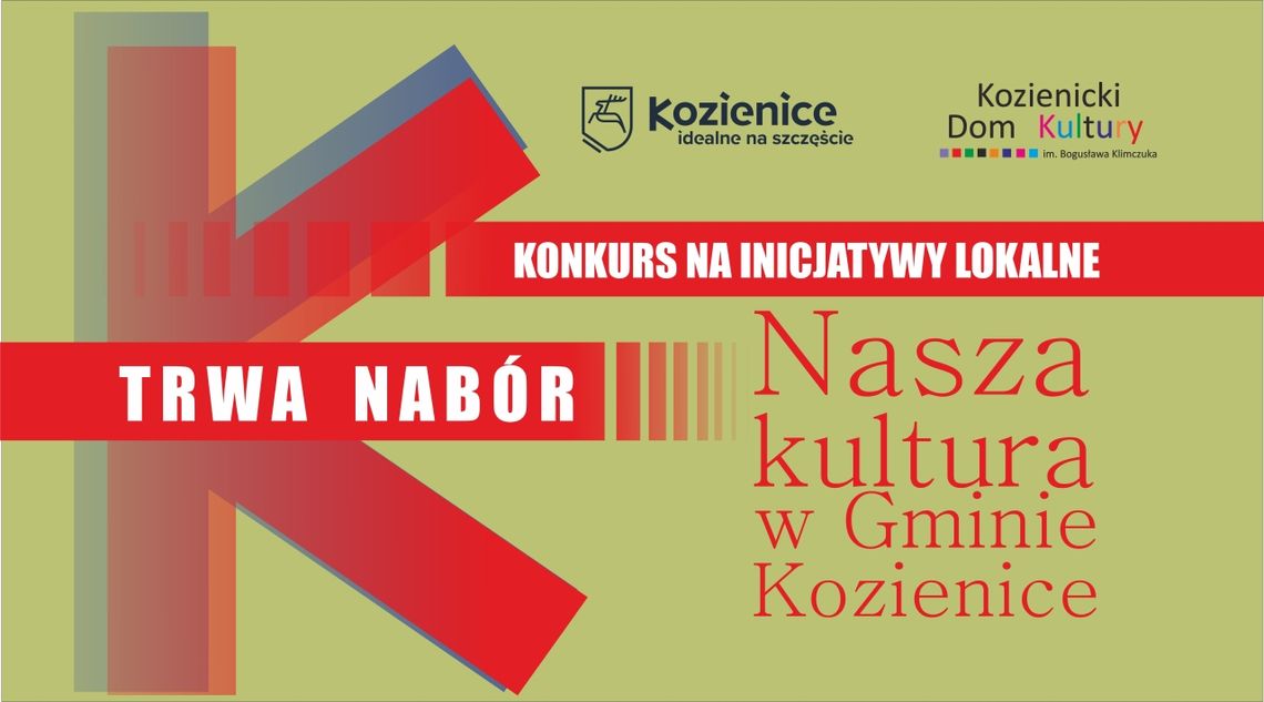 Nawet 7 tysięcy złotych za dobry pomysł! Trwa nabór wniosków w konkursie na inicjatywy lokalne „Nasza kultura w Gminie Kozienice”.