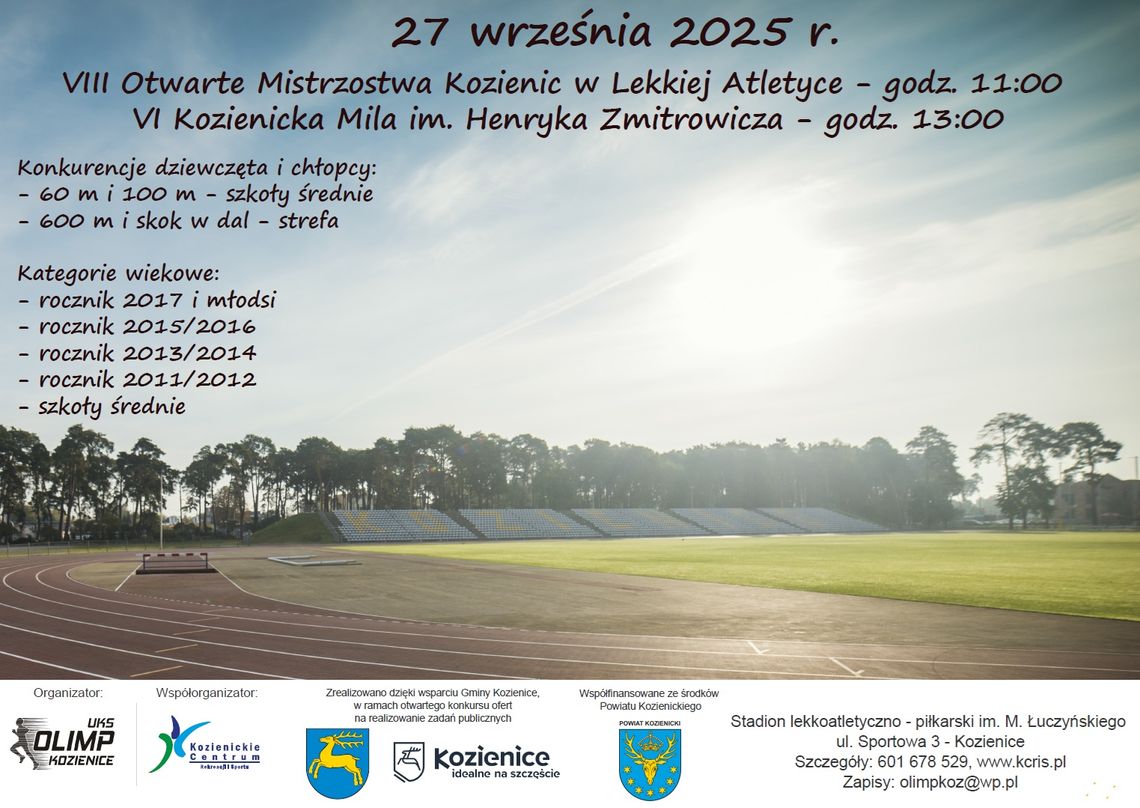 VIII Mistrzostwa Kozienic w Lekkiej Atletyce i VIKozienicka Mila im. Henryka Zmitrowicza